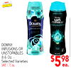 Ingles ADVANTAGE - - - - - SQUEEZE & SNFF - - - - 12 weeks of - - - Downy. un STOPABLES Downy infusions. DE PARFUER POUR DOWNY INFUSIONS OR FRESH FRAIS UNSTOPABLES 244 g as OZ) 8.6 Oz. - Selected Varieties SAVE 1.70 ea.