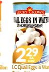 LUCKY CROWN DAIL EGGS IN WATER 229 15OZ illon LC Quail Eggs in Wat