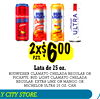 2x$2x$660000
PZS.
PZS.
Lata de 25 oz.
BUDWEISER CLAMATO CHELADA REGULAR OR
PICANTE, BUD LIGHT CLAMATO CHELADA
REGULAR, EXTRA LIME OR MANGO OR
MICHELOB ULTRA 25 OZ. CAN
AY CITY STORE.