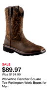 Wolverine Rancher Square Toe Wellington Work Boots for Men