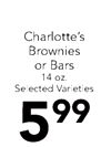 Charlotte's Brownies or Bars 14 oz. Selected Varieties 599