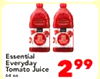 Essential Everyday Tomato Juice 299