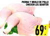 PIERNA Y MUSLO DE POLLO CHICKEN LEG QUARTER 69 LB ?